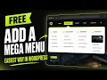 This is the EASIEST Way to Add a Mega Menu in WordPress Free