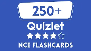 NCE Study Review Questions 250 Quizlet Flashcards