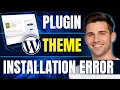 WordPress Fix Installation Failed Could Not Create Directory Plugin Theme Installation Error