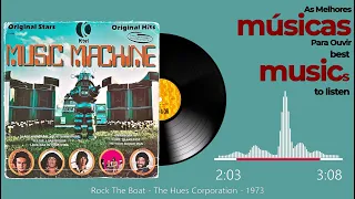 Rock The Boat - The Hues Corporation - 1973