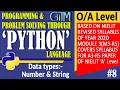 8 Chapter-3 Data Types Number String In Python O Level A Level GIITM