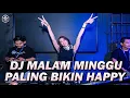 DJ TUHAN KEMBALIKAN DIA PADAKU... DJ MALAM MINGGU PALING BIKIN HAPPY FULL BASS REMIX TERBARU 2022