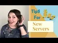 New Servers How to be a good server when you are new