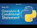 Operator Conditional Statement Conditional Operator tutorial for beginners in Python Programming