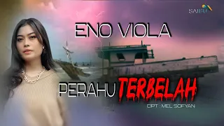 eno viola perahu terbelah cipt mel sofyan