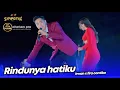 Download Lagu RINDUNYA HATIKU - IRWAN X FIRA CANTIKA - LIVE SIMPATIK MUSIC DHEHAN PRO AUDIO SENDANG DAWUNG KENDAL