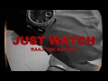 Download Lagu JUST WATCH - RAAJ THE RAPPER (Visualizer) | Latest Punjabi Song 2025