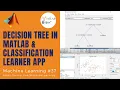 Decision Tree in MATLAB Classification Learner App Machine Learning MATLABHelper