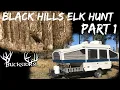 BLACK HILLS ELK HUNT PART 1 SOUTH DAKOTA
