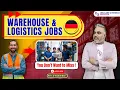 Warehouse Logistics Jobs in Germany Salary Process Visa