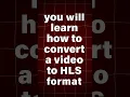 Streaming Solution - HLS with AES Encryption