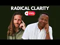 Radical Return to Clarity Doing Everything Right and Nothing Changes
