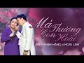 Download Lagu Tân cổ MÁ THƯƠNG CON HOÀI | NS THANH HẰNG x HOÀI LÂM