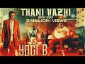 Download Lagu Darbar - Thani Vazhi - Yogi B Music Video | 4K
