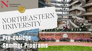 NorthEastern Pre-College 2023 Modern Physics WISE Entrepreneurship Games VR Engineering