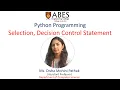 Control Flow System in Python Selection Decision Control Statement ABESEC Ghaziabad