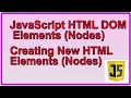 javaScript HTML DOM Elements Nodes