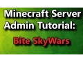 Minecraft Admin How-To Bite Skywars FREE