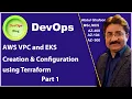 Automating AWS VPC and EKS Setup with Terraform - Beginner to Advanced Part 1
