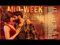 Download Lagu Midweek Romance - Wednesday Special ❤️ | Apna Bana Le, Aaj Se Teri, Nazm Nazm, Channa Ve \u0026 More