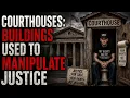 COURTHOUSE A SHITHOLE WITH MARBLE FLOORS