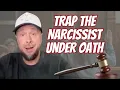How to Depose a Narcissist The Trap Questions That DESTROY Their Case Retired Judge Reveals All