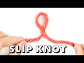 How to Tie a SLIP KNOT for Total Beginners
