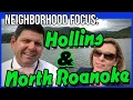 Roanoke VA Neighborhood Tour of the Hollins area in North Roanoke VA County and Carvins Cove