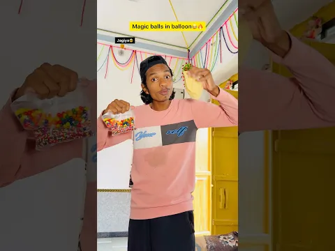 Magic balls ko balloon me daal di😍🔥| Indian family😂|| #shorts #indian #relatable #orbeez #jagiya