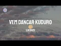 Lucenzo - Vem Dancar Kuduro (Lyric Video)