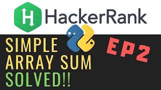 Simple Array Sum Solving Hackerrank with Python Ep2