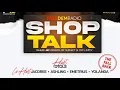 Shop Talk 26