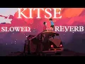Kitse - Nyn Music | Mohito | Latest Haryanvi Song Indie Folk | 2023 | Slowed + Reverb | Slowplaylist