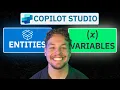 Microsoft Copilot Studio Entities and Variables Explained
