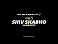 Download Lagu 𝐒𝐇𝐈𝐕 𝐒𝐇𝐀𝐌𝐁𝐇𝐎 || 𝐒𝐎𝐔𝐍𝐃𝐂𝐇𝐄𝐂𝐊 || 𝐓𝐑𝐄𝐍𝐃𝐈𝐍𝐆 𝐎𝐑𝐈𝐆𝐈𝐍𝐀𝐋 𝐒𝐎𝐍𝐆 𝐖𝐈𝐓𝐇 𝐌𝐏𝟒 𝐃𝐎𝐖𝐍𝐋𝐎𝐀𝐃 𝐋𝐈𝐍𝐊🔗