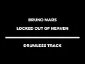 Download Lagu Bruno Mars - Locked Out Of Heaven (drumless) 144 bpm