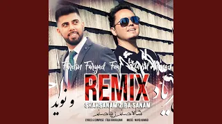 REMIX SHAHSANAM Remix  REMIX SHAHSANAM Remix