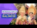 Lagu Inleiding tot Balinees |  Austronesische talen |  Eiland Bali, een provincie van Indonesië