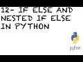 If Else Statement in Python Nested If else In Python How to use if else statement