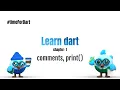 Learn Dart - Chapter 1 comments print