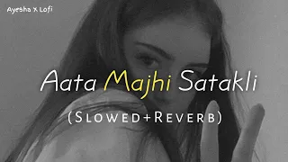 aata majhi satakli yo yo honey singh slowed reverb 