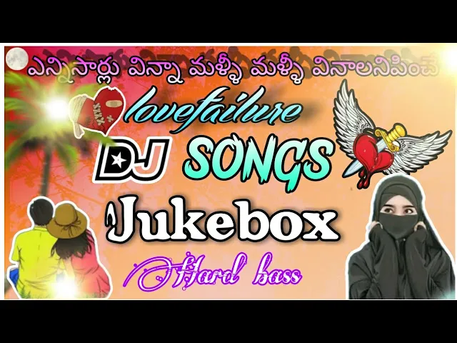 Download MP3 2023 Heart Touching 😭Lovefailure💔 Dj Songs in Jukebox Full Hard bass