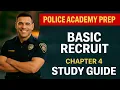Interviewing and Report Writing Chapter 4 TEST Study Guide Basic Recruit Book 2026 Edition
