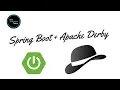 Spring Boot with Apache Derby Embedded Database Java Techie