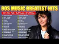 Lagu Best 80s Hits Collection – Ultimate Greatest Songs of the 1980s - Top Retro Music Playlist