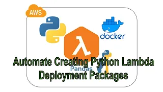 Automate Creating AWS Python Lambda Deployment Packages with External Libraries Pandas Numpy