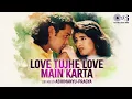 Download Lagu Love Tujhe Love Main Karta Lofi Mix | Barsaat | Bobby Deol, Twinkle Khanna | Kumar Sanu, Alka Yagnik