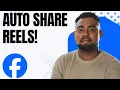 How to Automatically Share Reels to Your Facebook Story
