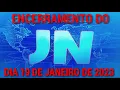Download Lagu Encerramento Jornal Nacional TV Globo - 19/01/2023