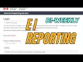 HOW TO SUBMIT BI-WEEKLY EI REPORTING